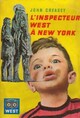  Achetez le livre d'occasion L'inspecteur West à New York de John Creasey sur Livrenpoche.com 