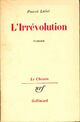  Achetez le livre d'occasion L'irrévolution de Pascal Lainé sur Livrenpoche.com 