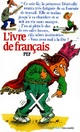  Achetez le livre d'occasion L'ivre de français de Pef sur Livrenpoche.com 