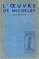  Achetez le livre d'occasion L'oeuvre de Michelet de Jules Michelet sur Livrenpoche.com 
