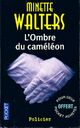  Achetez le livre d'occasion L'ombre du caméléon de Minette Walters sur Livrenpoche.com 
