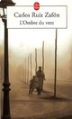  Achetez le livre d'occasion L'ombre du vent de Carlos Ruiz Zafon sur Livrenpoche.com 