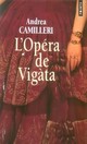  Achetez le livre d'occasion L'opéra de Vigata de Andrea Camilleri sur Livrenpoche.com 