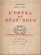  Achetez le livre d'occasion L'opéra de quat's sous de Bertolt Brecht sur Livrenpoche.com 