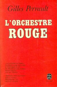  Achetez le livre d'occasion L'orchestre rouge de Gilles Perrault sur Livrenpoche.com 