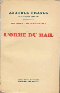  Achetez le livre d'occasion L'orme du Mail de Anatole France sur Livrenpoche.com 