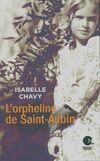  Achetez le livre d'occasion L'orpheline de Saint-Aubin sur Livrenpoche.com 