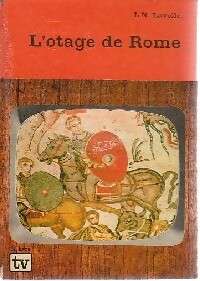 Achetez le livre d'occasion L'otage de Rome de L.-N. Lavolle sur Livrenpoche.com 