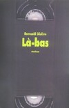  Achetez le livre d'occasion Là-bas sur Livrenpoche.com 