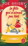  Achetez le livre d'occasion La Fille qui n'aimait pas Noël sur Livrenpoche.com 