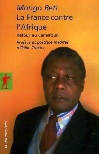  Achetez le livre d'occasion La France contre l'Afrique de Mongo Beti sur Livrenpoche.com 