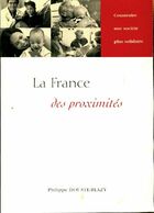  Achetez le livre d'occasion La France des proximités sur Livrenpoche.com 