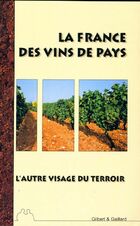  Achetez le livre d'occasion La France des vins de France sur Livrenpoche.com 