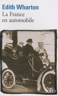  Achetez le livre d'occasion La France en automobile de Edith Wharton sur Livrenpoche.com 