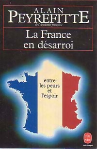  Achetez le livre d'occasion La France en désarroi de Alain Peyrefitte sur Livrenpoche.com 