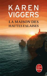  Achetez le livre d'occasion La Maison des hautes falaises de Karen Viggers sur Livrenpoche.com 