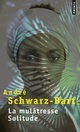  Achetez le livre d'occasion La Mulâtresse Solitude de André Schwarz-Bart sur Livrenpoche.com 