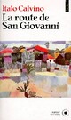  Achetez le livre d'occasion La Route de San Giovanni de Italo Calvino sur Livrenpoche.com 