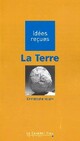  Achetez le livre d'occasion La Terre de Christophe Voisin sur Livrenpoche.com 