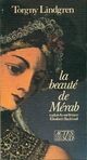  Achetez le livre d'occasion La beauté de Mérab de Torgny Lindgren sur Livrenpoche.com 