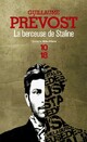  Achetez le livre d'occasion La berceuse de Staline de Guillaume Prévost sur Livrenpoche.com 