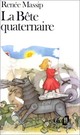  Achetez le livre d'occasion La bête quaternaire de Renée Massip sur Livrenpoche.com 