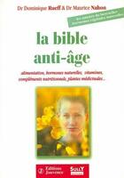  Achetez le livre d'occasion La bible anti-age sur Livrenpoche.com 