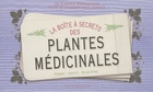  Achetez le livre d'occasion La boite à secrets des plantes médicinales sur Livrenpoche.com 