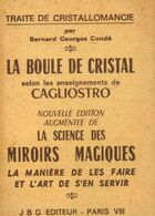  Achetez le livre d'occasion La boule de cristal selon les enseignements de Cagliostro sur Livrenpoche.com 