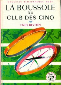 Achetez le livre d'occasion La boussole du club des Cinq de Enid Blyton sur Livrenpoche.com 