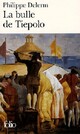  Achetez le livre d'occasion La bulle de Tiepolo de Philippe Delerm sur Livrenpoche.com 