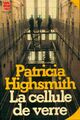  Achetez le livre d'occasion La cellule de verre de Patricia Highsmith sur Livrenpoche.com 