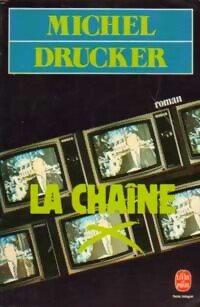  Achetez le livre d'occasion La chaîne de Michel Drucker sur Livrenpoche.com 