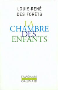  Achetez le livre d'occasion La chambre des enfants de Louis-René Des Forêts sur Livrenpoche.com 