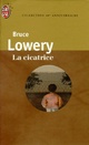  Achetez le livre d'occasion La cicatrice de Bruce Lowery sur Livrenpoche.com 