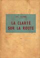  Achetez le livre d'occasion La clarté sur la route de Lita Guérin sur Livrenpoche.com 