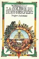  Achetez le livre d'occasion La colère du Dieu-Serpent de Roger Judenne sur Livrenpoche.com 