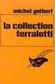  Achetez le livre d'occasion La collection Terralotti de Michel Guibert sur Livrenpoche.com 