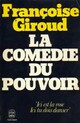  Achetez le livre d'occasion La comédie au pouvoir de Françoise Giroud sur Livrenpoche.com 