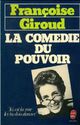  Achetez le livre d'occasion La comédie du pouvoir de Françoise Giroud sur Livrenpoche.com 