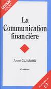  Achetez le livre d'occasion La communication financière sur Livrenpoche.com 
