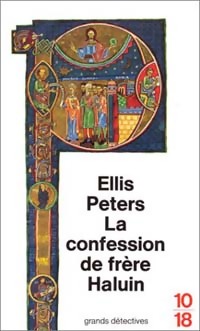  Achetez le livre d'occasion La confession de frère Haluin de Ellis Peters sur Livrenpoche.com 