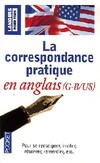  Achetez le livre d'occasion La correspondance pratique en anglais sur Livrenpoche.com 