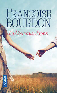  Achetez le livre d'occasion La cour aux paons de Françoise Bourdon sur Livrenpoche.com 