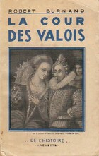  Achetez le livre d'occasion La cour des Valois sur Livrenpoche.com 