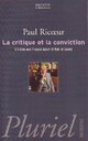  Achetez le livre d'occasion La critique et la conviction de Paul Ricoeur sur Livrenpoche.com 