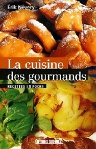  Achetez le livre d'occasion La cuisine des gourmands sur Livrenpoche.com 