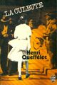  Achetez le livre d'occasion La culbute de Henri Quéffelec sur Livrenpoche.com 