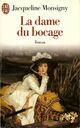  Achetez le livre d'occasion La dame du bocage de Jacqueline Monsigny sur Livrenpoche.com 