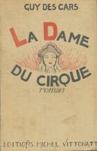  Achetez le livre d'occasion La dame du cirque sur Livrenpoche.com 